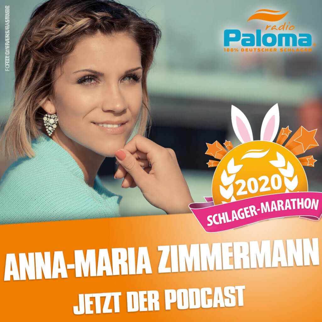 Der Radio Paloma Schlager-Marathon 2020 mit Anna-Maria Zimmermann