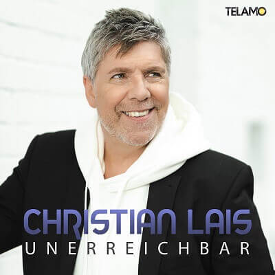 Christian Lais - Unerreichbar